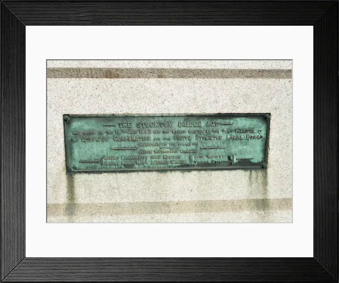 Framed Print : The Stockton Bridge Act Plaque, Stockton, 23rd September 1997 Framed Print : The Stockton Bridge Act Plaque, Stockton, 23rd September 1997