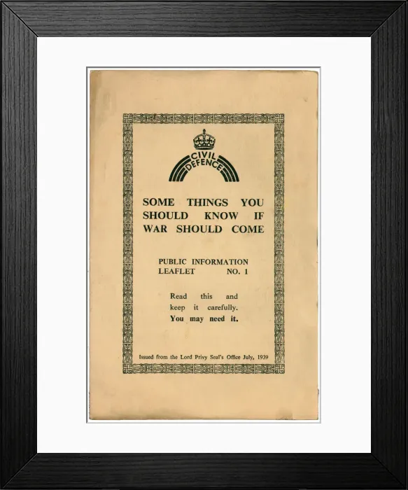 Framed Print : Some Things You Should Know If War Comes. Public Information Leaflet No 1 was issued to