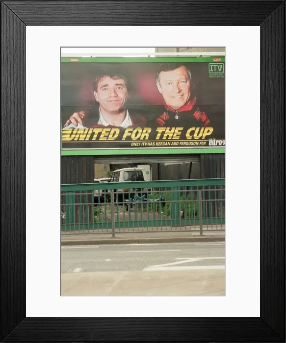 Framed Print : Euro 96 Billboard featuring Kevin Keegan, Newcastle United and Alex Ferguson Framed Print : Euro 96 Billboard featuring Kevin Keegan, Newcastle United and Alex Ferguson