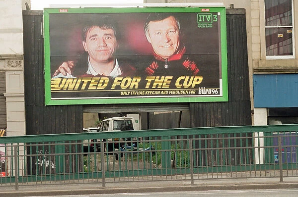 Euro 96 Billboard featuring Kevin Keegan, Newcastle United and Alex Ferguson