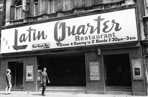 The Latin Quarter Night Club, Wardour Street, off Leicester Square