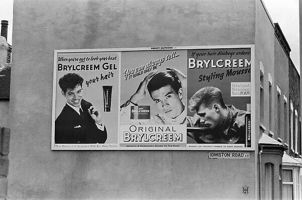 Poster advertising Brylcreem. Idmiston Road, London. 7th August 1986