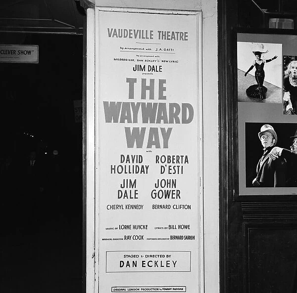Poster outside the Vaudeville theatre in the West End, central London advertising for