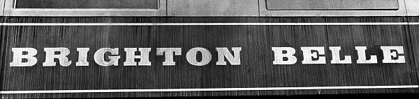 The sign on the side of the carriage of the Brighton Belle Pullman car train which is