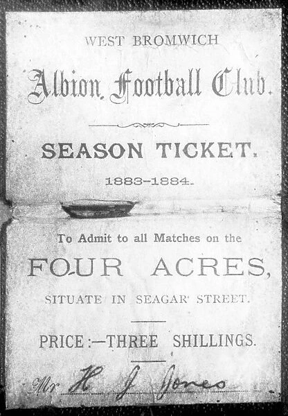 West Bromwich Albion season ticket 1883- 1884, which cost three shillings