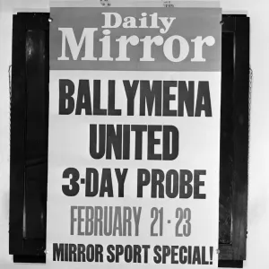 Daily Mirror Poster advertising special report into Northern Ireland football team Daily Mirror Poster advertising special report into Northern Ireland football team