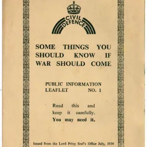 Some Things You Should Know If War Comes. Public Information Leaflet No 1 was issued to