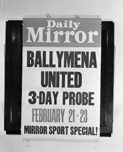 01153 Prints: Daily Mirror Poster advertising special report into Northern Ireland football team