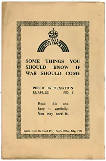 Some Things You Should Know If War Comes. Public Information Leaflet No 1 was issued to