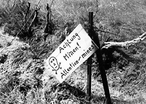 Warning of German minefield found by Canadian soldiers on arrival in France