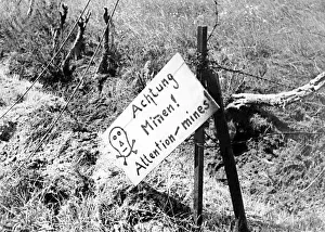 Warning of German minefield found by Canadian soldiers on arrival in France